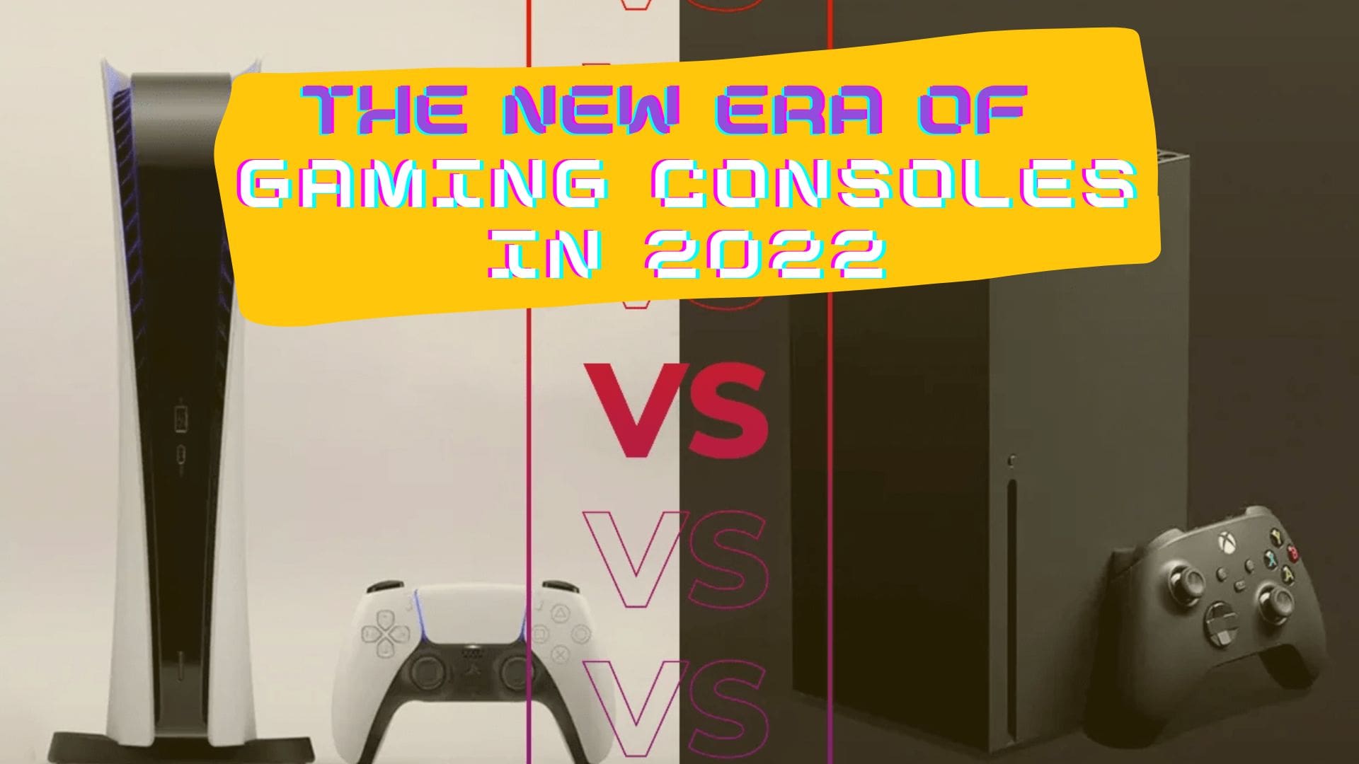 You are currently viewing The New Era of Top Gaming Consoles in 2022