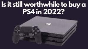 Read more about the article Is it still worthwhile to buy a PS4 in 2022?